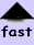 [fast]